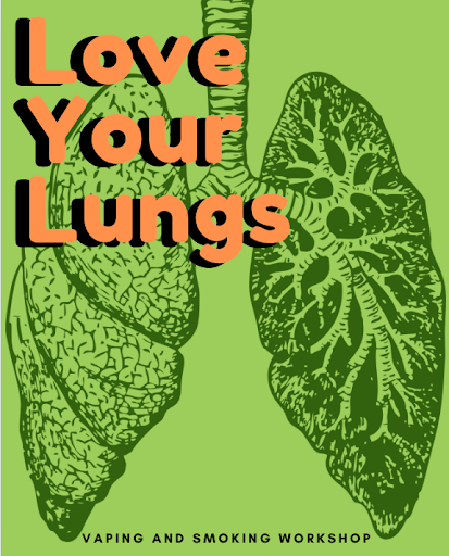 Love Your Lungs: vaping/smoking workshop at Delta